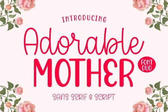 Adorable Mother: A Playful Script Font for Creative Projects