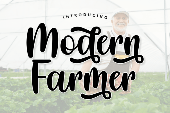 Modern Farmer: The Font for Authentic Branding