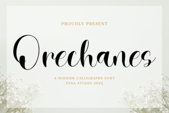 Orechanes: The Handwritten Font That Adds Instant Romance to Your Designs
